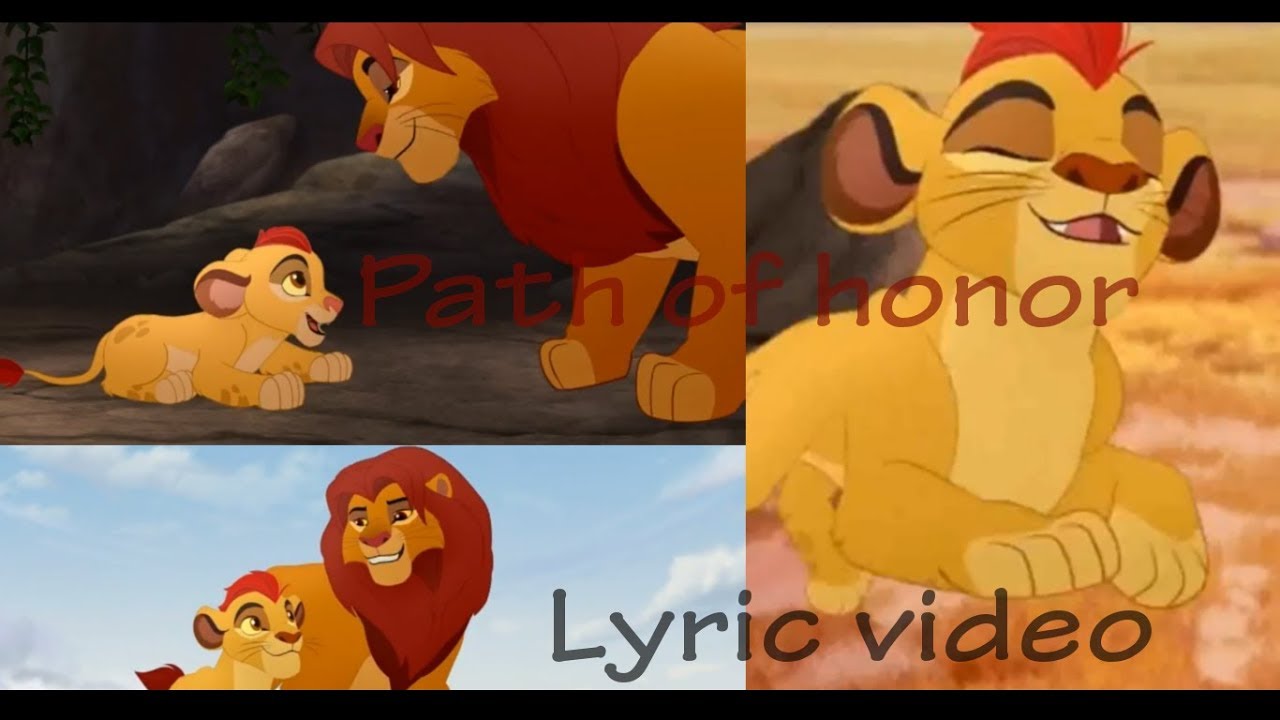The Lion Guard Path of Honor lyric video