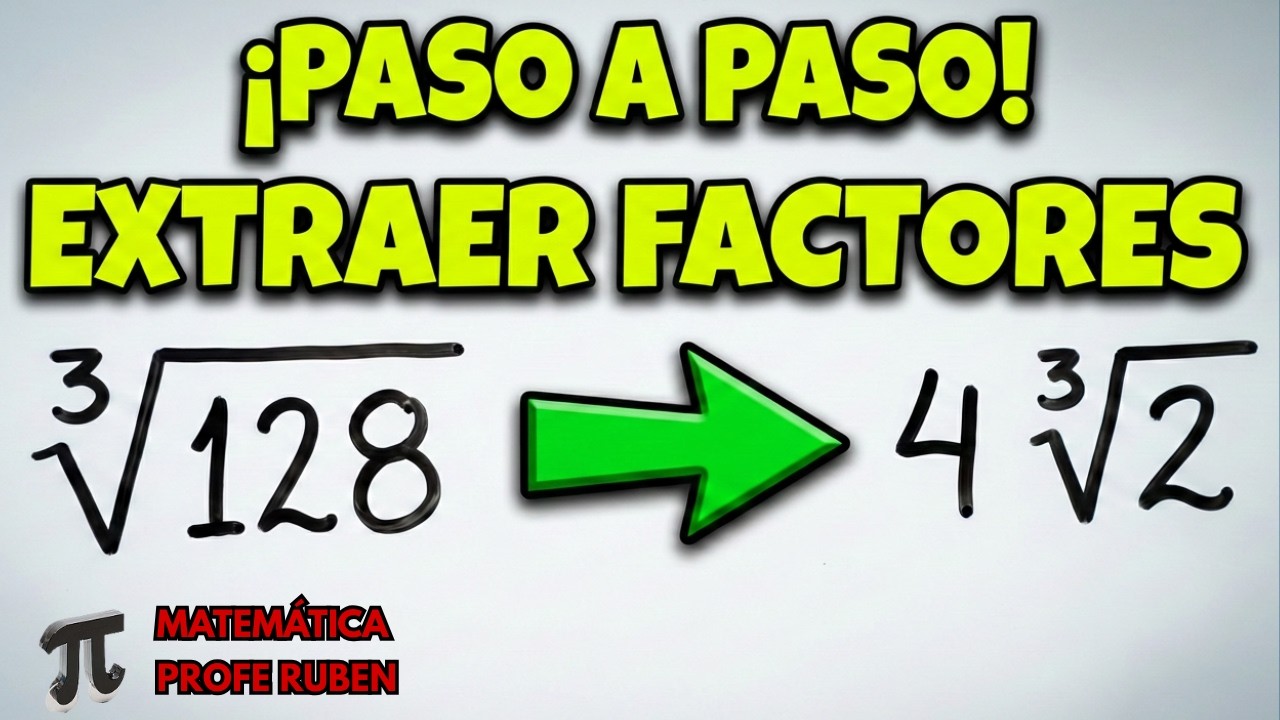 Cómo extraer factores fuera del radical