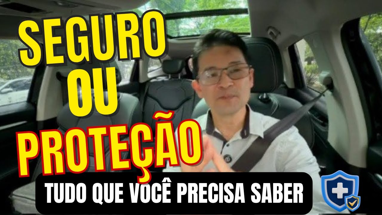 SEGURO OU PROTEÇÃO VEÍCULAR