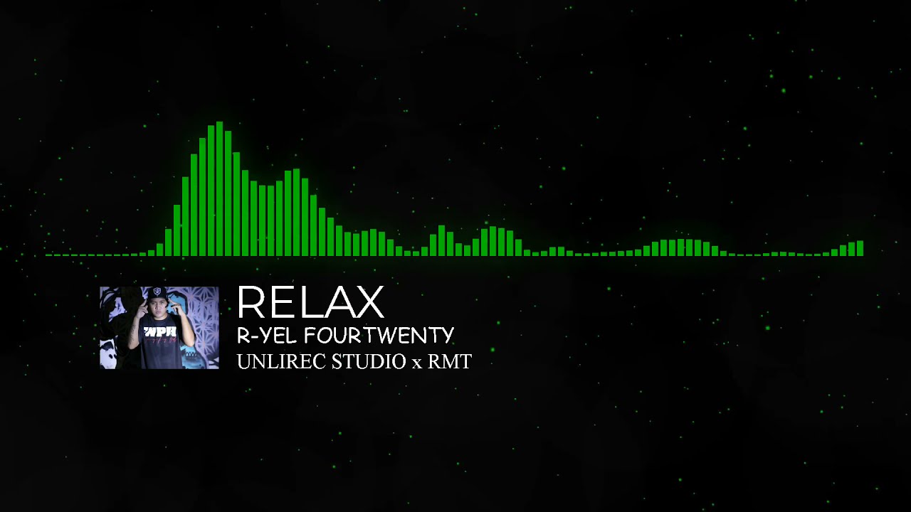 R-YEL FOURTWENTY - RELAX  (UnlirecStudio)