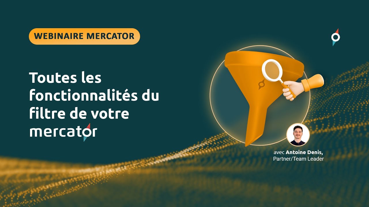 Webinaire : Toutes les fonctionnalités du filtre de votre Mercator ⚙️