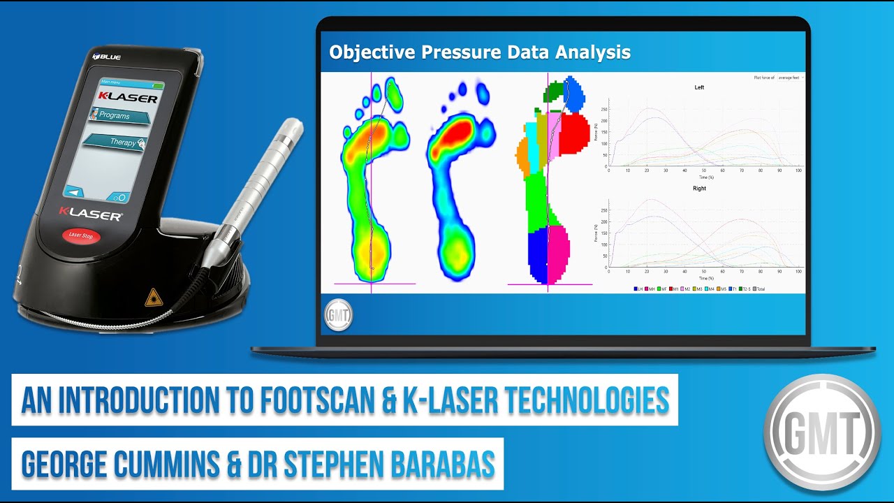GMT Webinar: An Introduction to Footscan & K-Laser Technologies