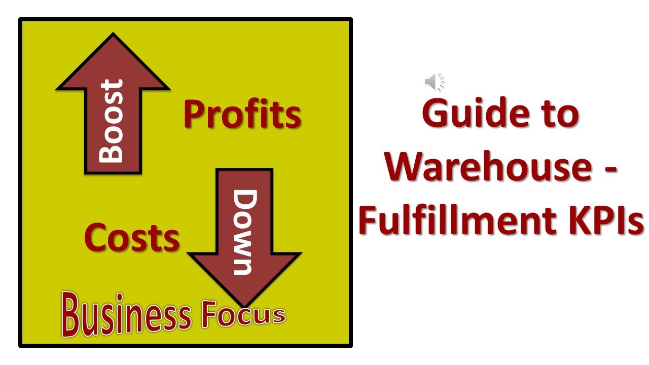 Guide to Warehouse - Fulfillment KPIs