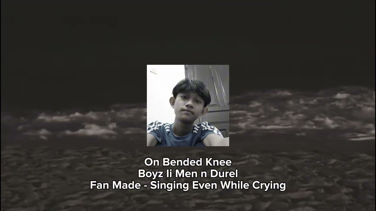 On Bended Knee Feat Durel. Fan Made