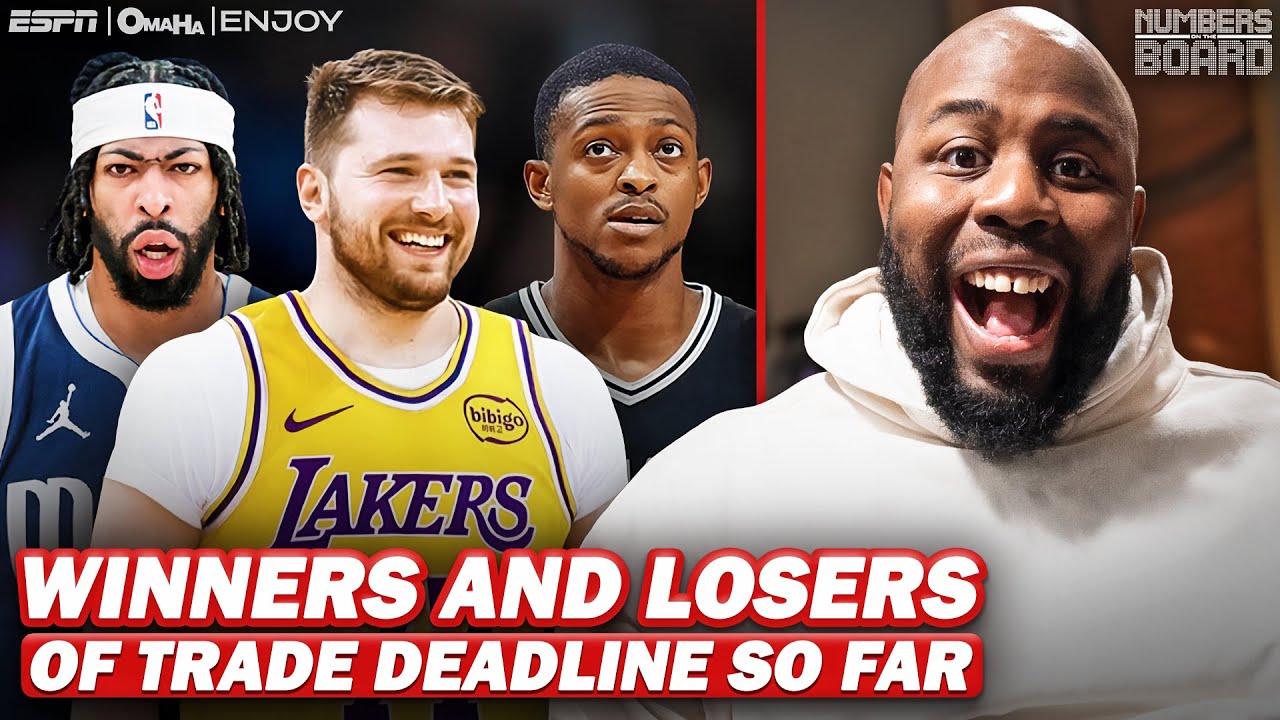 Winners And Losers Of NBA Trade Deadline So Far | Numbers On The Board