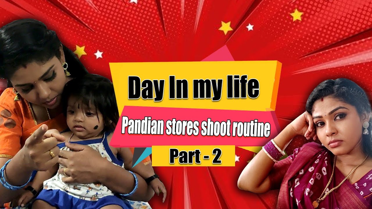 Day in My Life Part -2  | Pandian Stores Shoot Routine | Hema's Diary