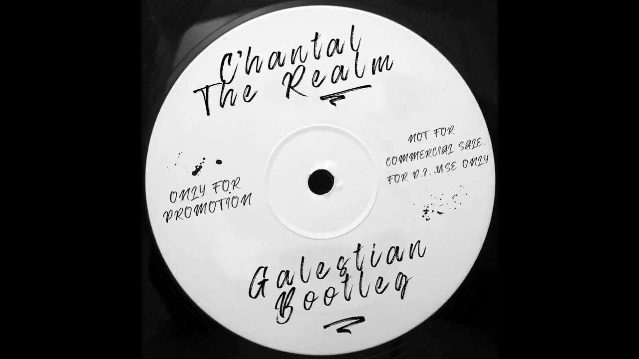C'hantal - The Realm (Galestian Bootleg)