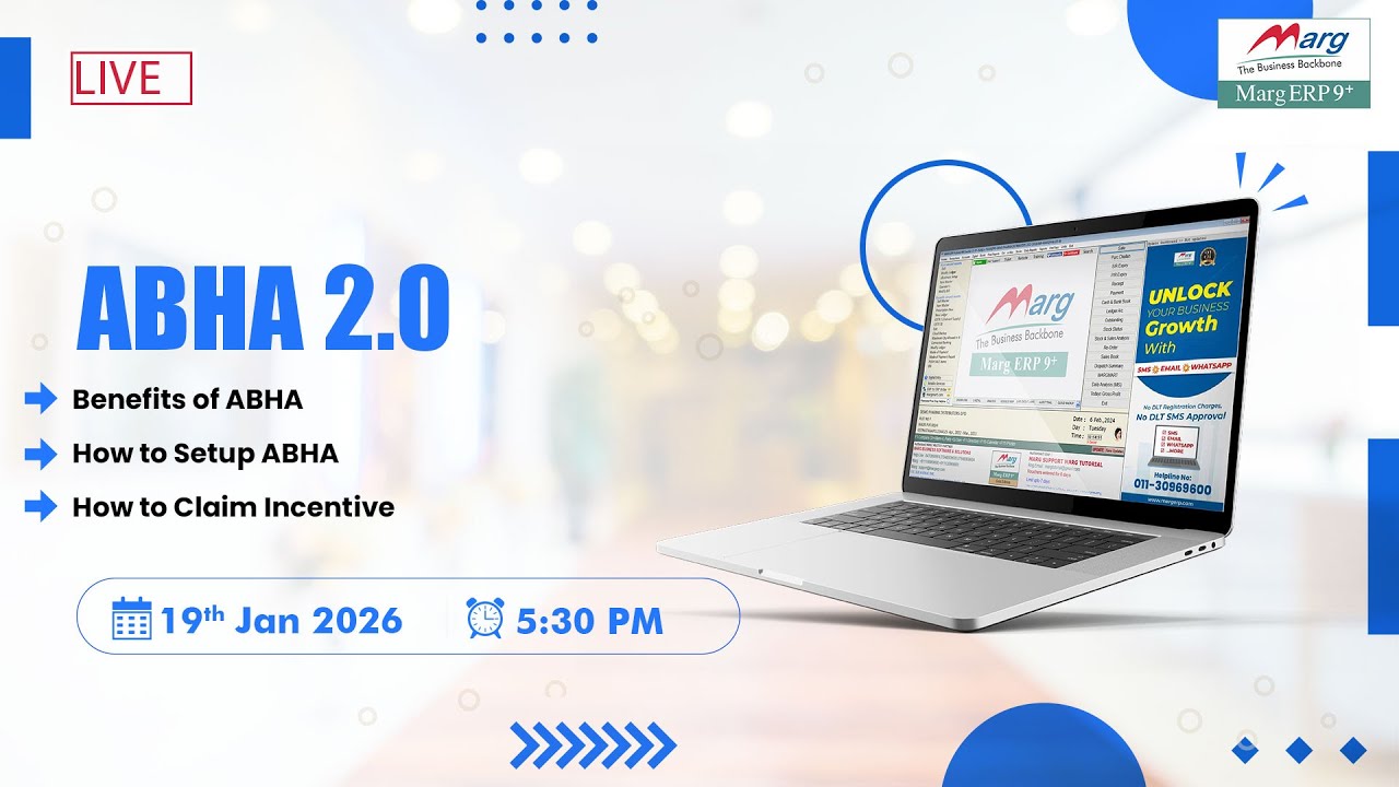ABHA 2.0 in Marg ERP | Benefits, Setup Process & Incentive Claim Guide