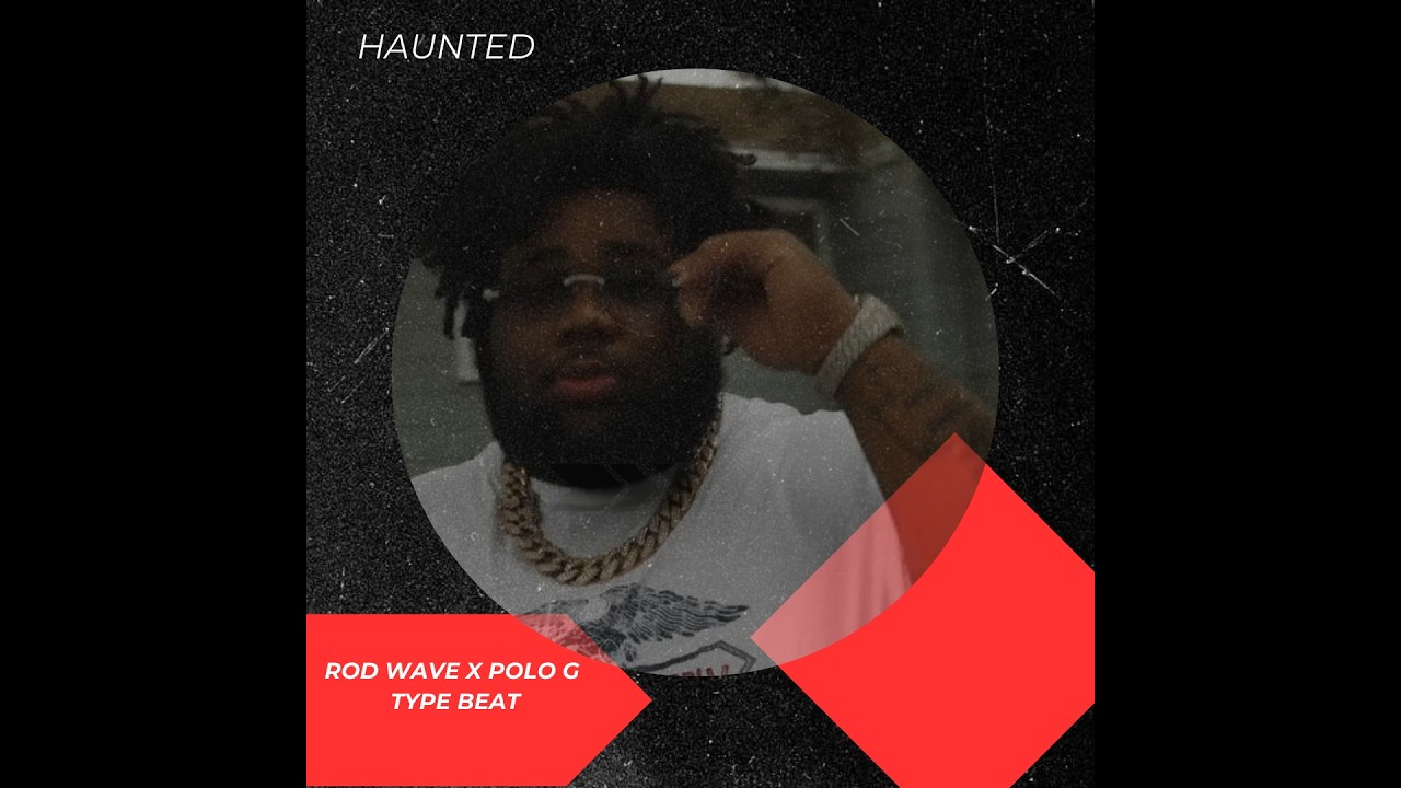 Rod Wave x Polo G Type Beat - Haunted | Emotional Trap