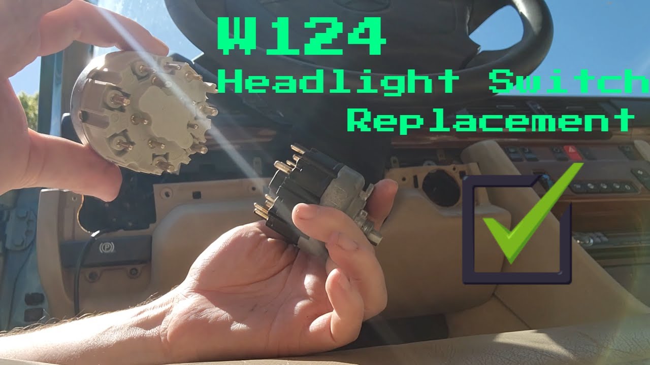 Mercedes W124 Headlight Switch Replacement