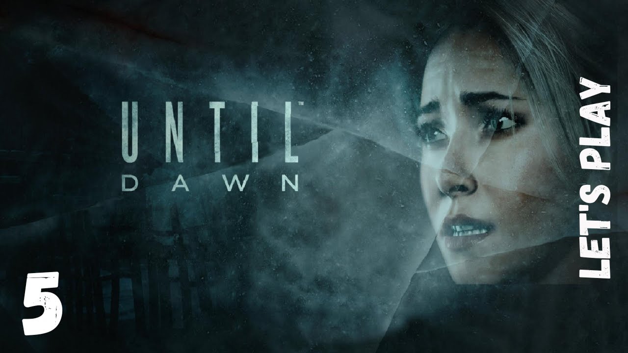 Let's Play Until Dawn | Save Everyone | Part 5 (PS5)