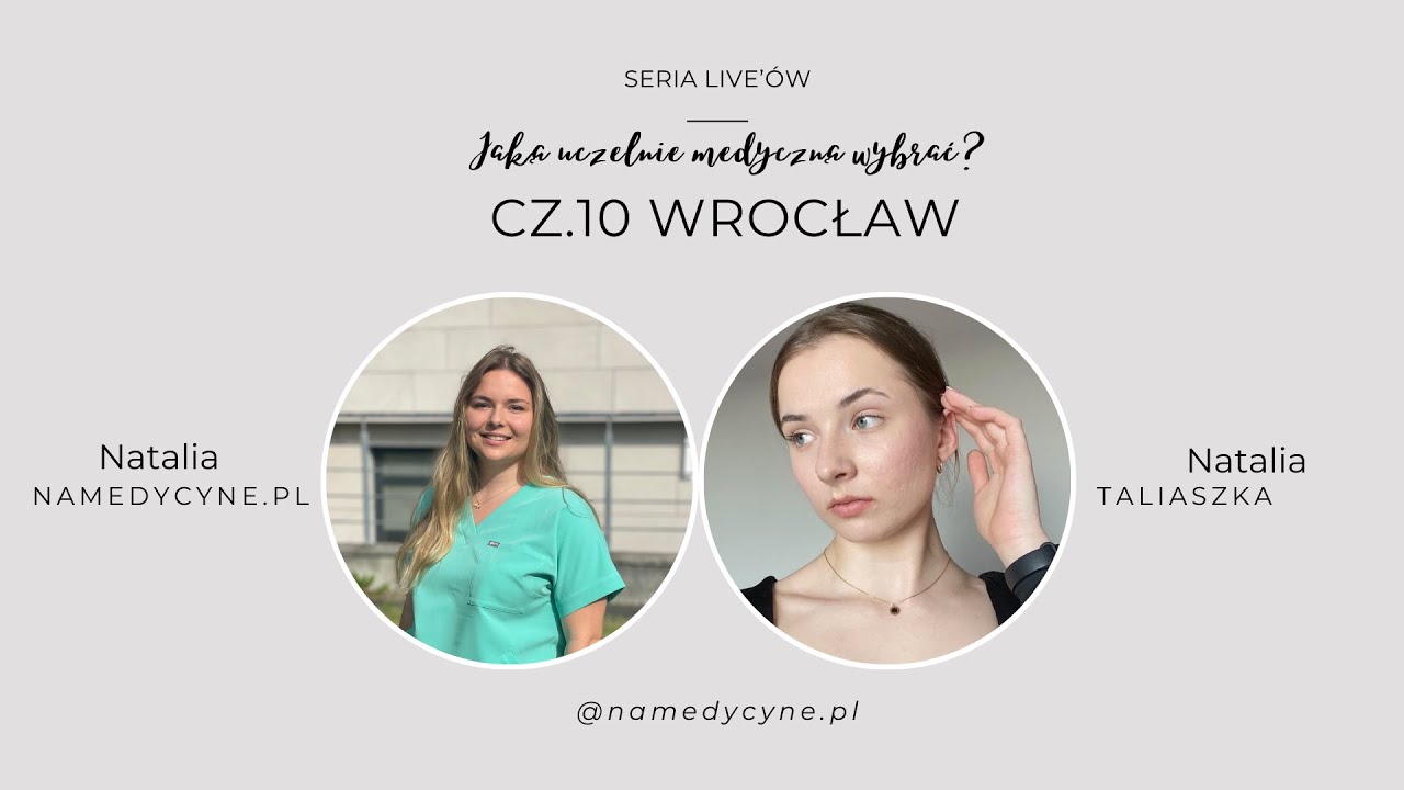 SERIA LIVE: Jaką uczelnie wybrać? cz. 10 Lekarski UMW Wrocław