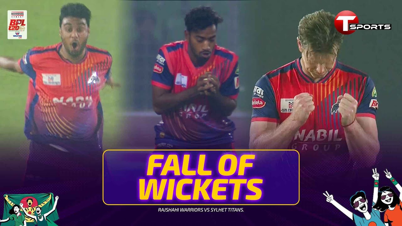 Sylhet Titans Fall of Wickets vs Rajshahi Warriors | BPL 2026 | T Sports