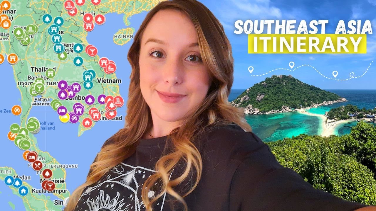 Ultimate Southeast Asia Backpacking Itinerary & Best Time to Travel?