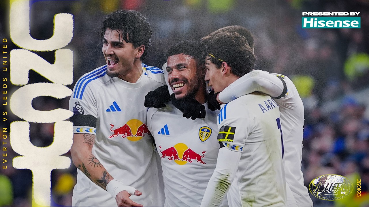 Justin goal earns away point | Uncut with exclusive footage | Everton 1-1 Leeds United