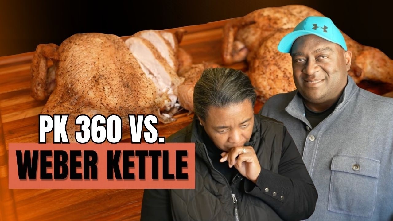 PK 360 Versus Weber Kettle - Which Is A Better Buy?