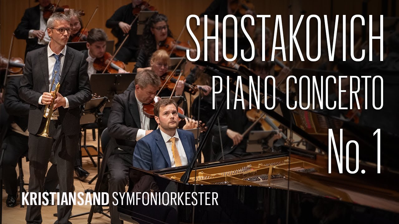 Shostakovich: Piano Concerto No. 1 in C minor, Op. 35 - Christian Grøvlen - Jens Forus