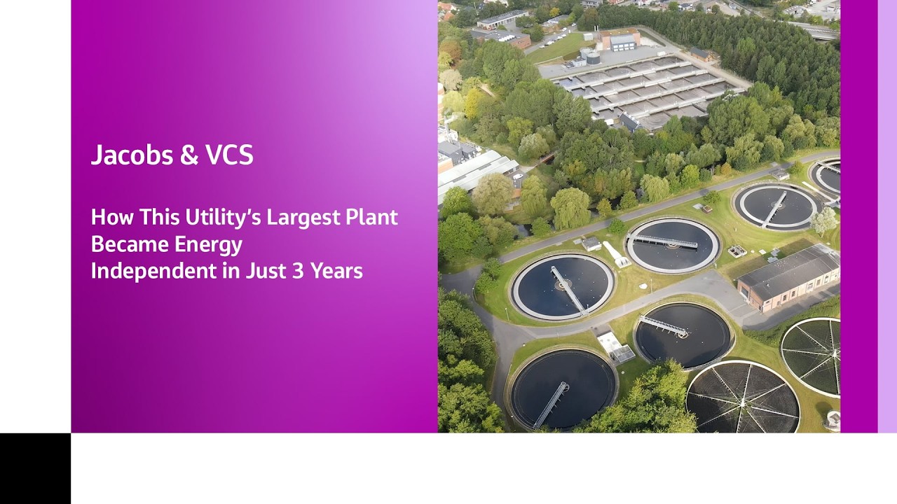 Jacobs & VCS: How This Utility's Largest Plant Became Energy Independent in Just 3 Years