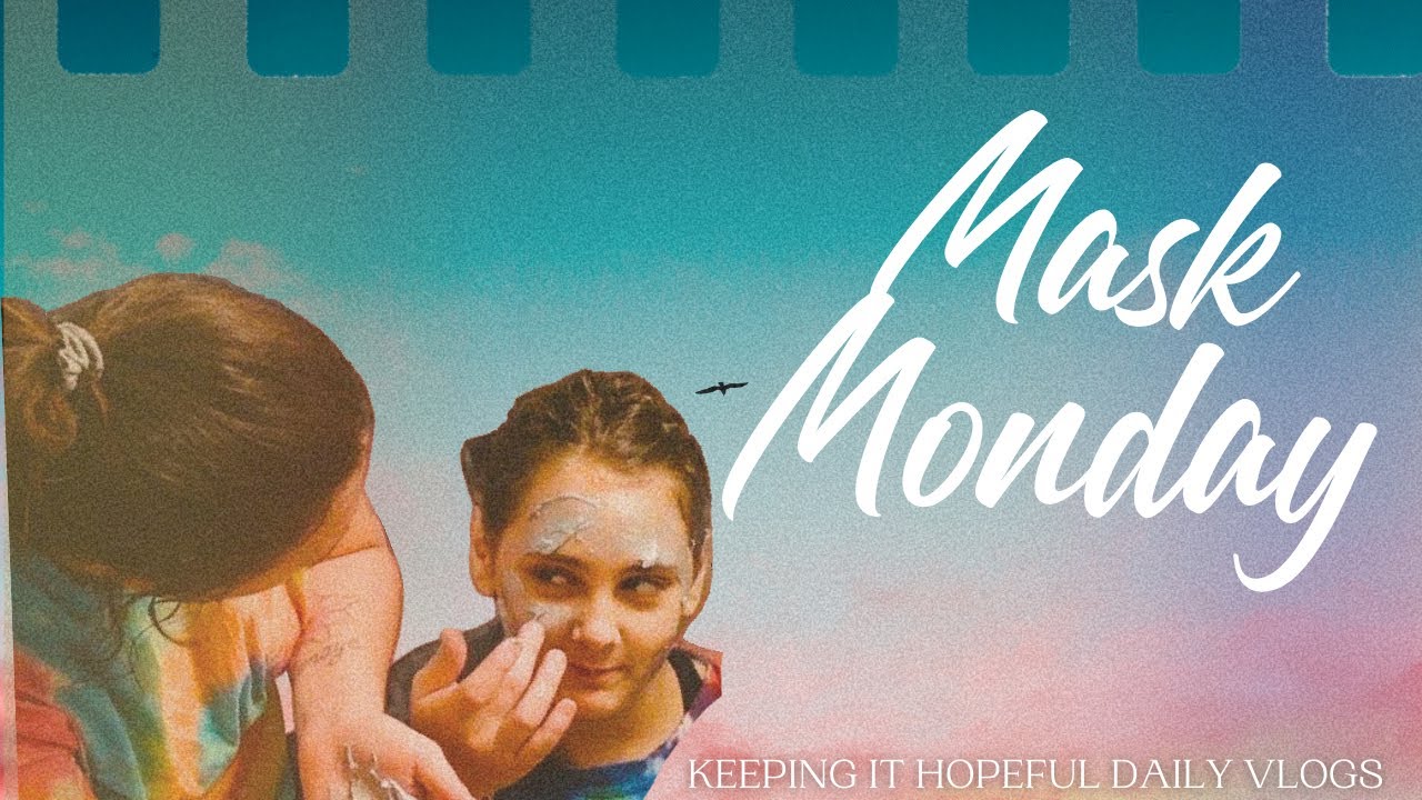 Mask Monday | Spa Monday