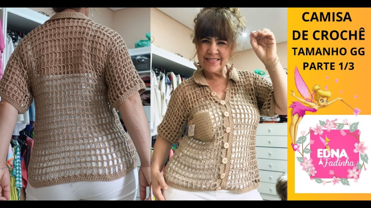 CAMISA DE CROCHÊ FEMININA TAMANHO GG PARTE- 1/3