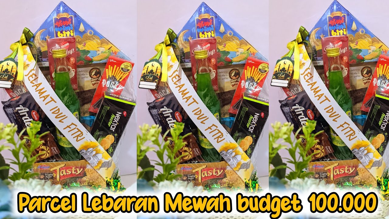 CARA MEMBUAT PARCEL LEBARAN MEWAH LOW BUDGET #parcel #parcellebaranmurah