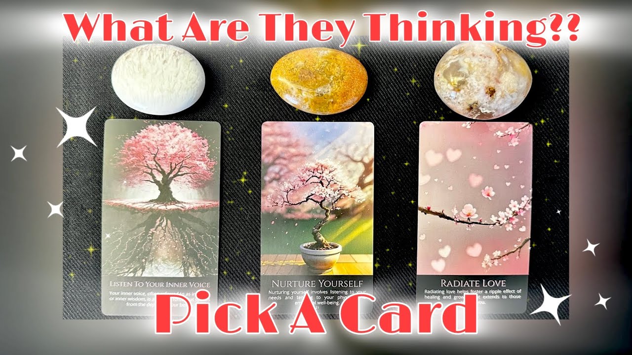 💭What Are They THINKING of You?? 🥹🌸🍒 *Pick A Card* Timeless Tarot Psychic Love Reading