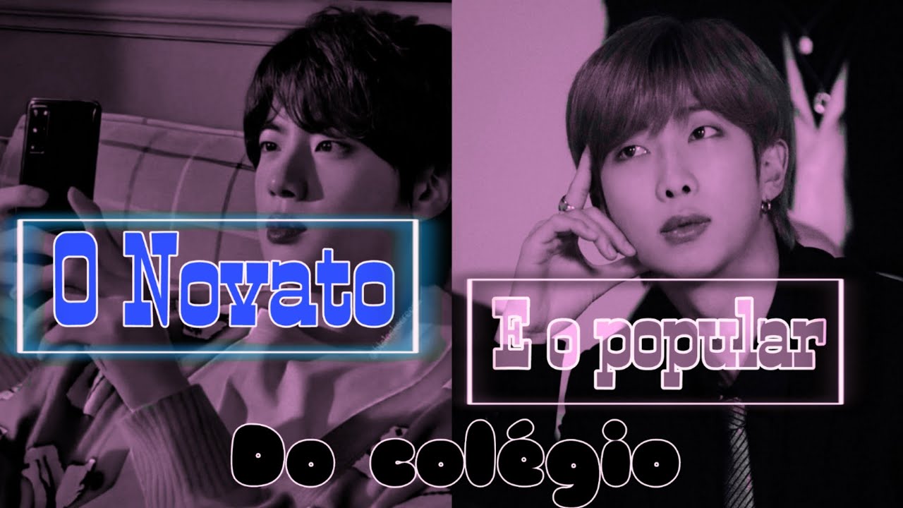 IMAGINE NAMJIN - O NOVATO EO POPULAR DO COLÉGIO (EP ÚNICO)
