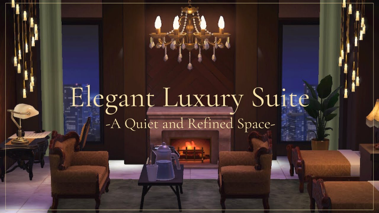 【あつ森】Elegant Luxury Suite -A Quiet and Refined Space -