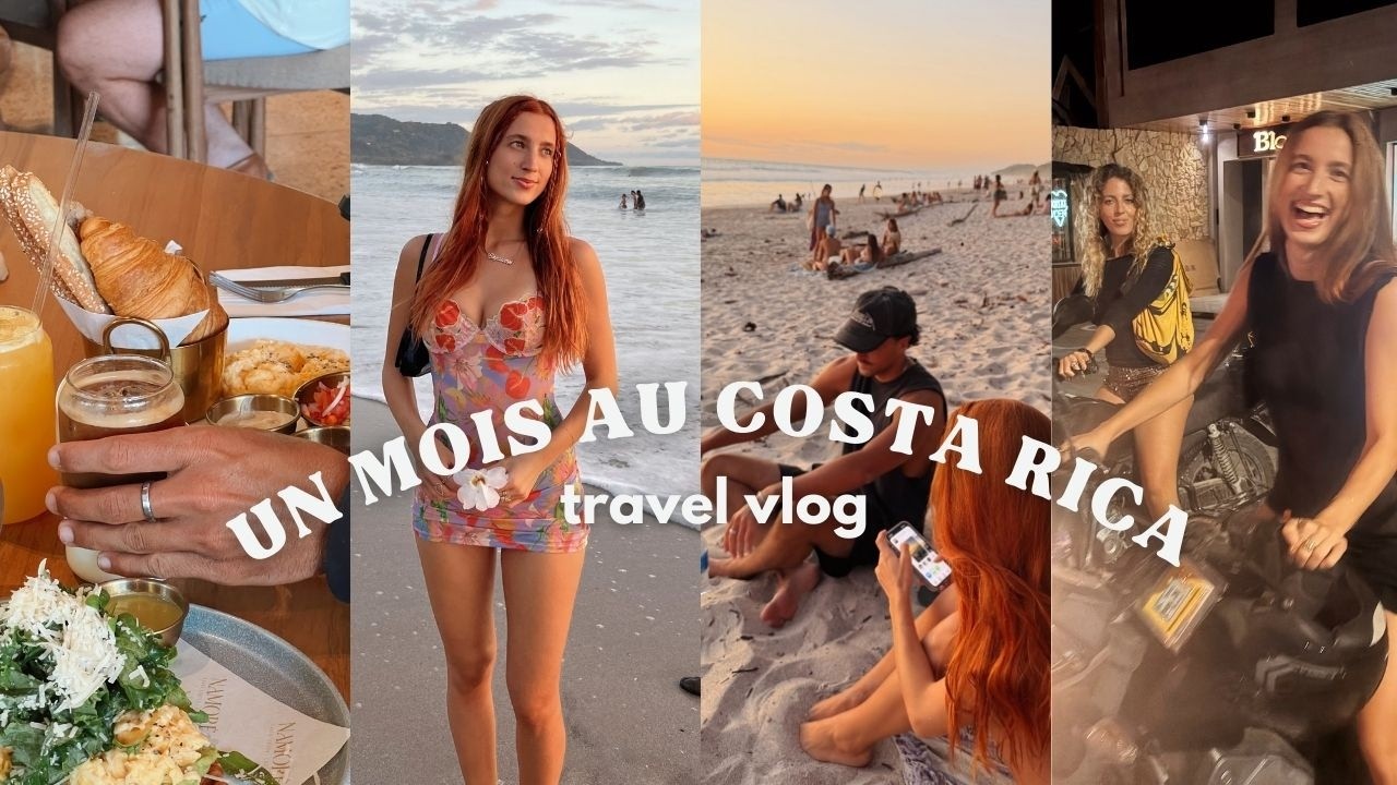 ma vie à Santa Teresa - Costa Rica