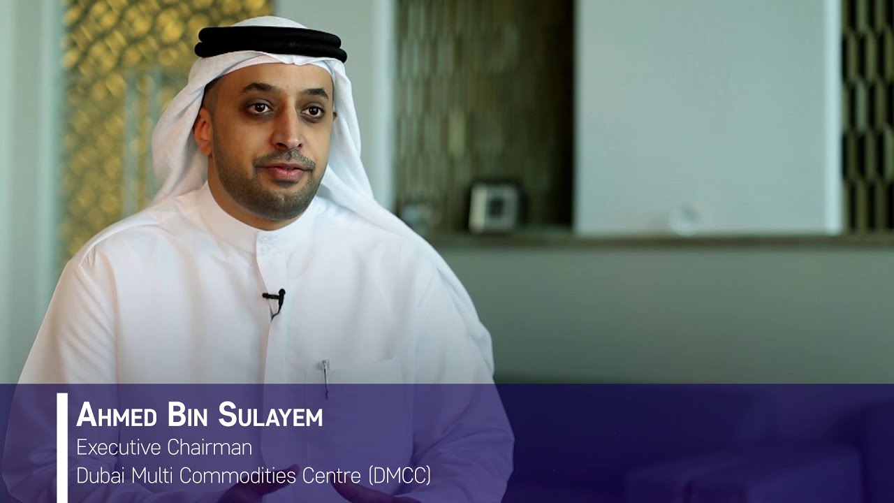 DMCC's Ahmed Bin Sulayem on the expansion of JLT & Dubai as a global commodities hub