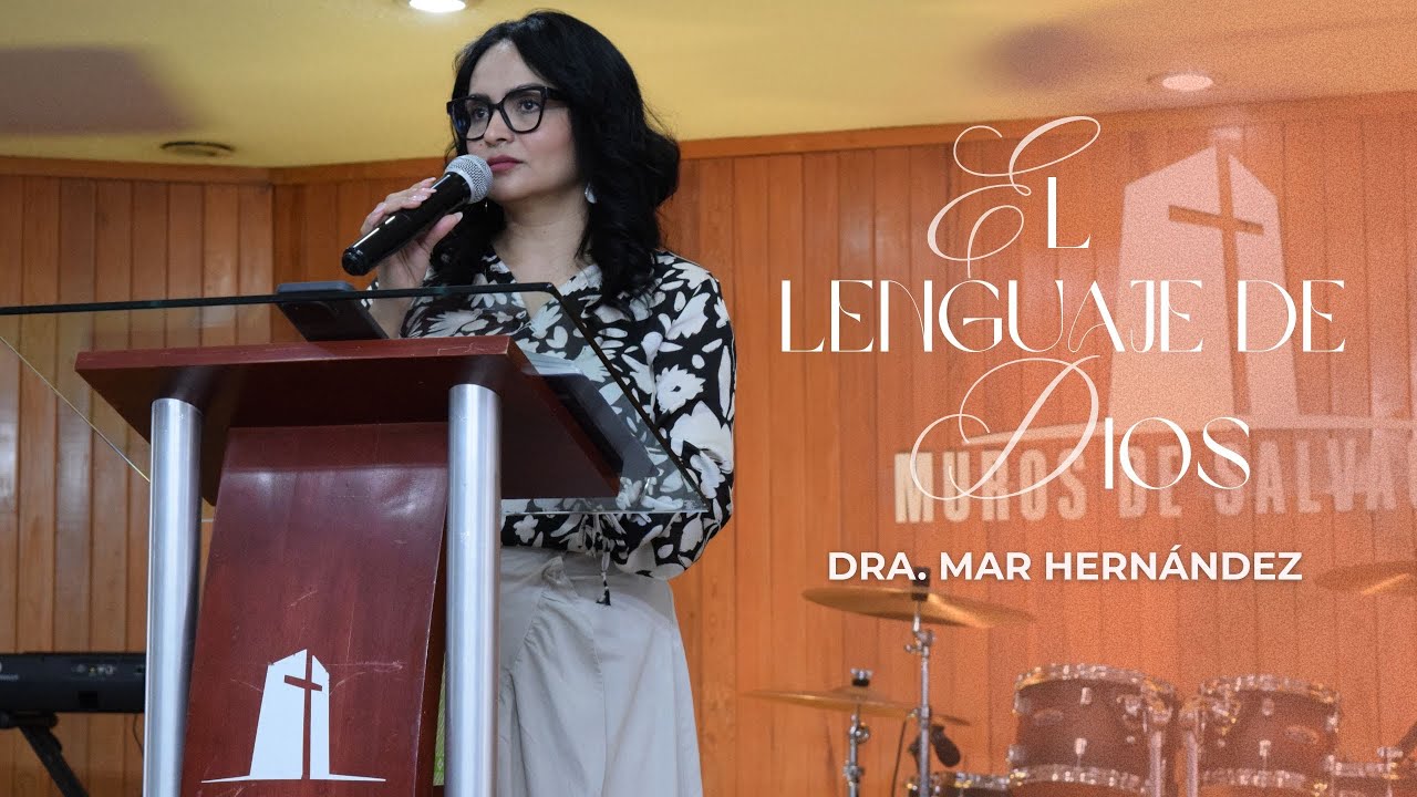 El lenguaje de Dios (Jn. 8:43) - Marlene Hernández