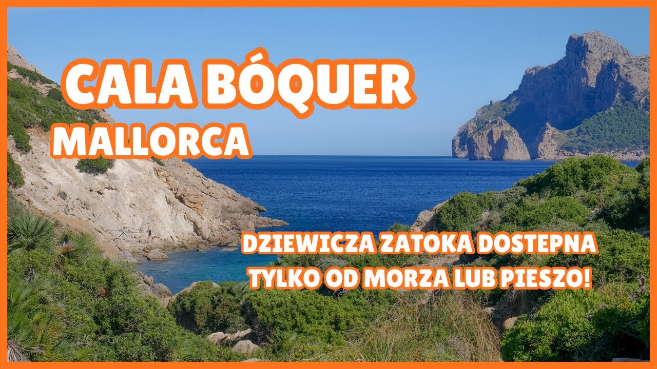 JAK DOSTAĆ SIĘ NA CALA BÓQUER NA MAJORCE?