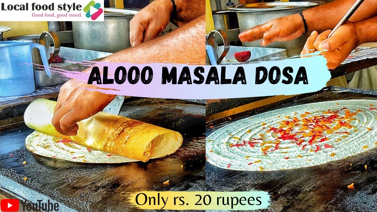 Aloo masala dosa street food | delicious masala dosa | Bhubaneswar street food | odisha | 2021