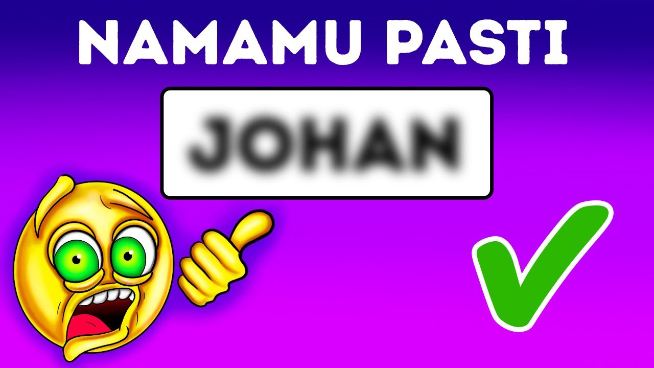 Aku Bisa Tebak Namamu dengan Benar Cuma dalam Sekejap!