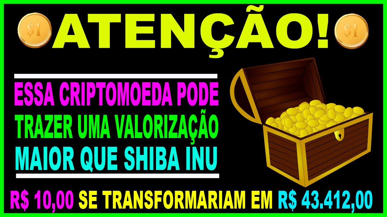 CRIPTOMOEDA BARATA QUE CUSTA $0.0000000182526 PODE TRANSFORMAR R$ 10,00 EM R$ 43.512 - ALTO RISCO!