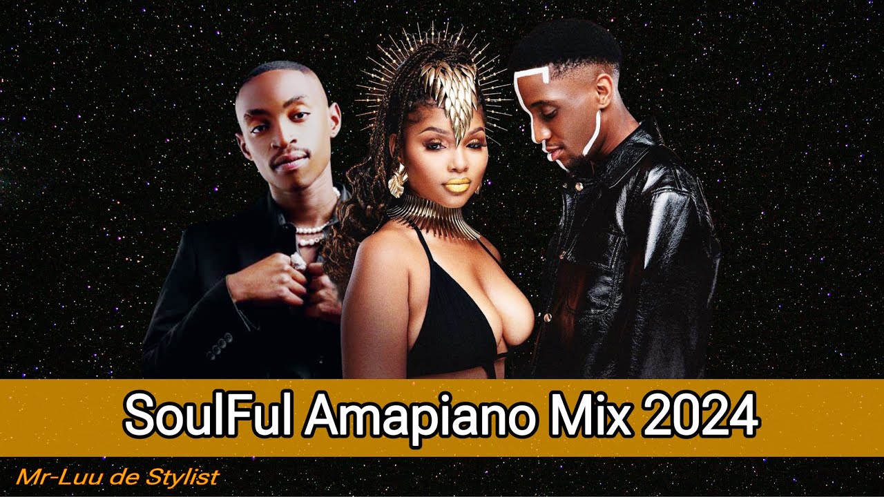 Soulful Amapiano Mix 2024 | Leemckrazy • Mawhoo • Gaba Canal • Kabza De Small • Kelvin Momo • Azana