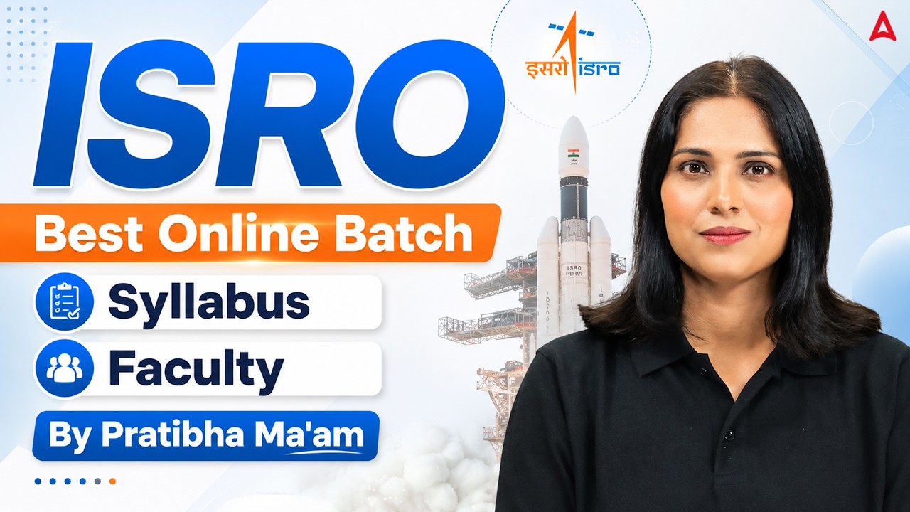 ISRO Recruitment 2026 | ISRO Syllabus, Study Plan, Batch & Faculty | ISRO 2026 Preparation