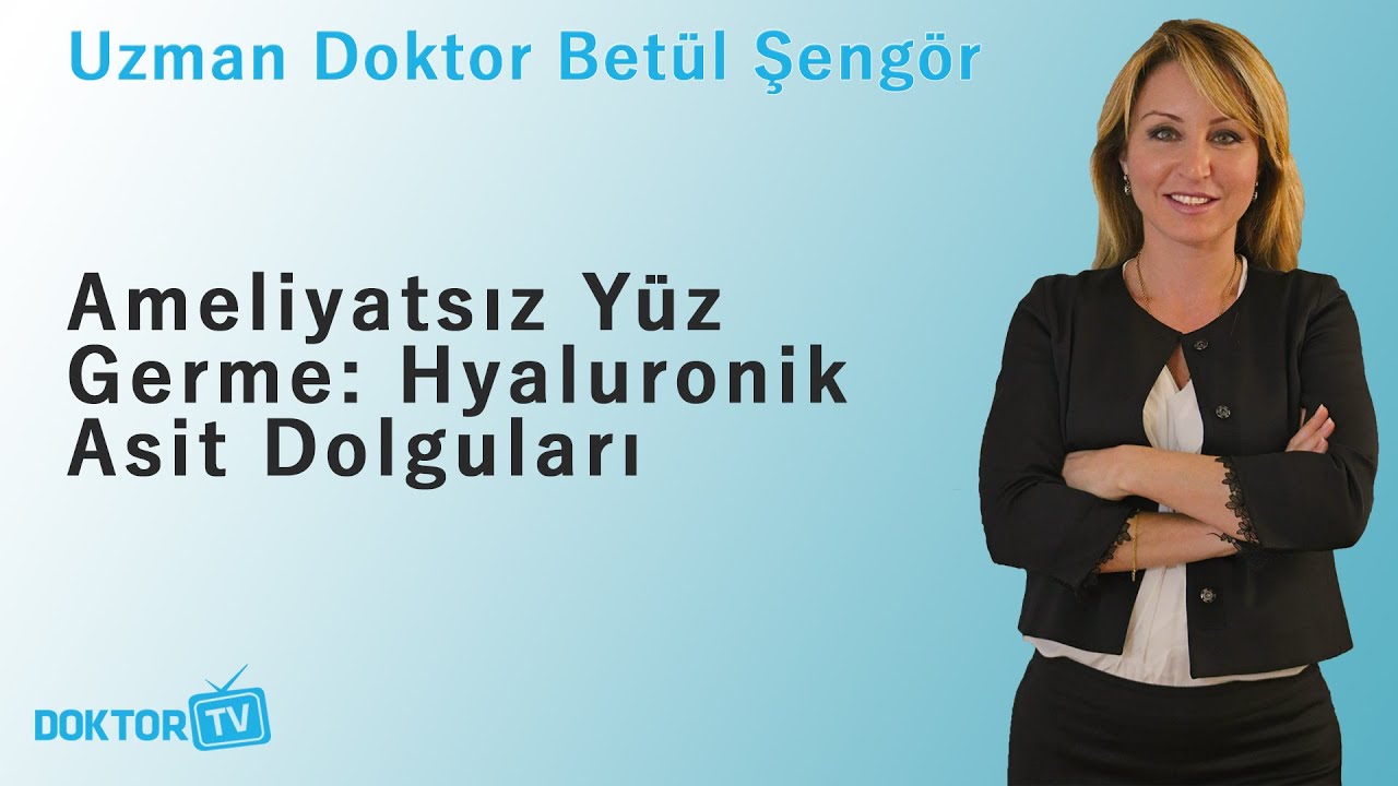 Ameliyatsız Y&uuml;z Germe i&ccedil;in Hyaluronik Asit Dolguları