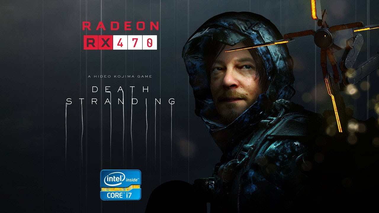 Death Stranding - i7 3770 - RX 470 4GB - 8GB RAM
