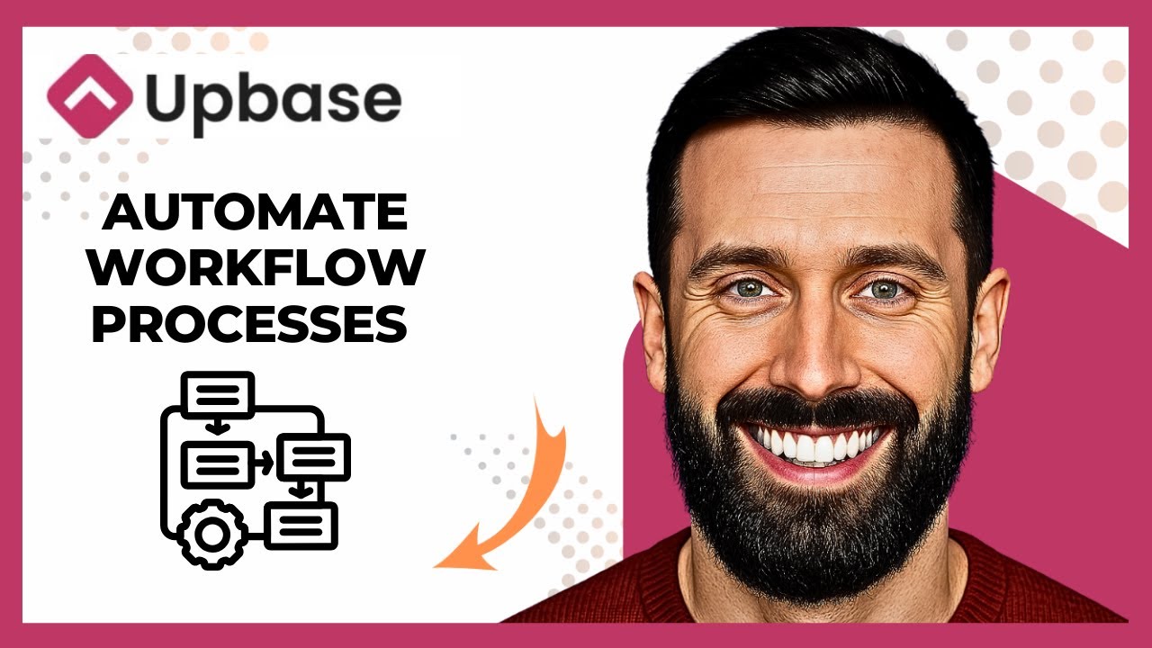 How To Automate Workflow Processes On UPBASE (Complete 2025 Guide)