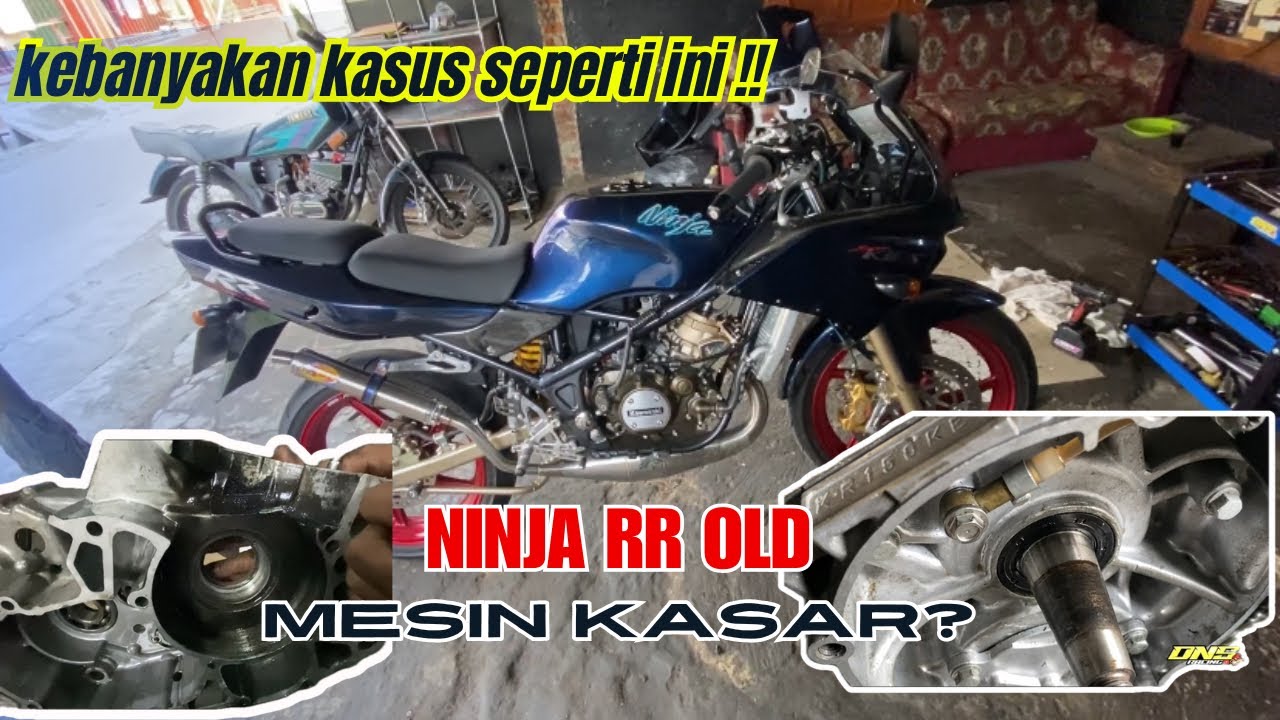 NINJA RR OLD MESIN KASAR !! NOK SIL KRUK AS JEBOL