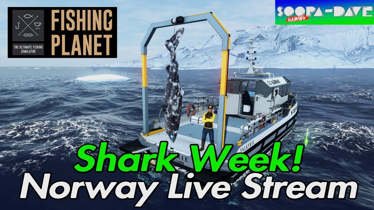 Shark Week Norway Live Stream Fishing Planet