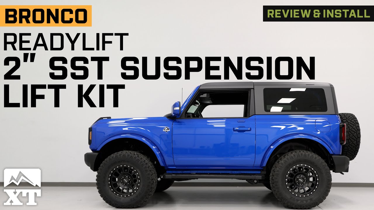 2021-2024 Bronco ReadyLIFT 2-Inch SST Suspension Lift Kit Review & Install