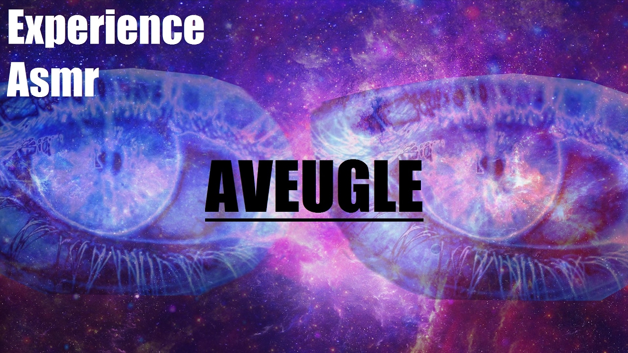 ASMR BINAURAL - Expérience ASMR : Aveugle !  (Tapping, Personal Attention, Crackling )  [HD]