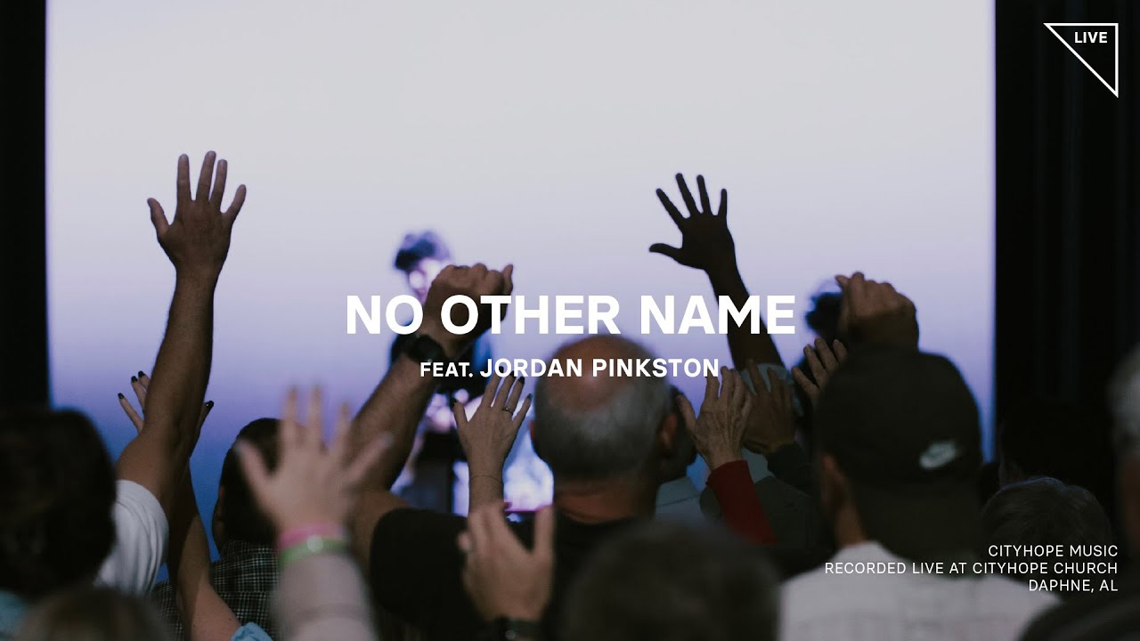 No Other Name - CityHope Music