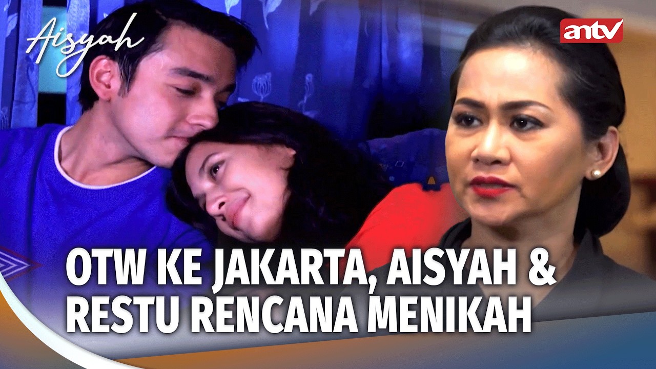 Bisma dan Risma, Jangan Sampe Api Asmara mereka Tumbuh! | Aisyah ANTV Eps 11 (5/5)