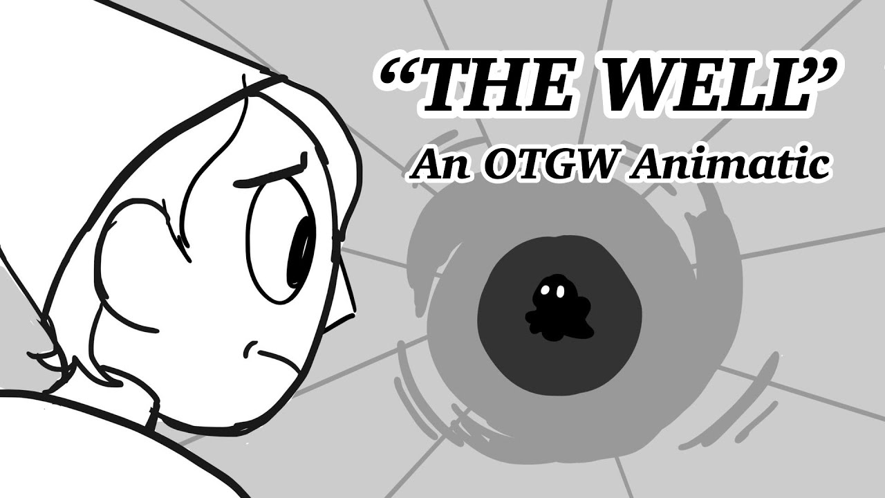 The Well | An Over the Garden Wall Animatic