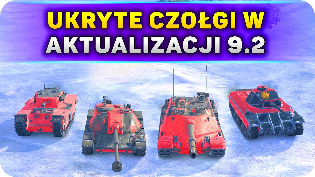 UKRYTE CZOŁGI W AKTUALIZACJI 9.2 | WoT Blitz