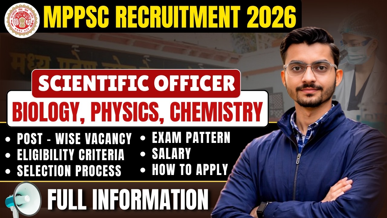 MPPSC Recruitment 2026 | Eligibility, Selection & Salary | MPPSC Scientific Officer Notification PDF