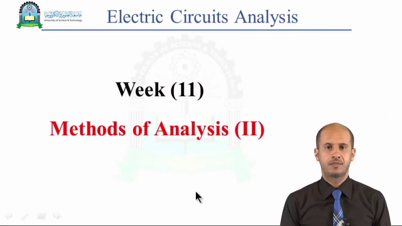 الحلقة الحادية عشر (Methods of Analysis II)- مقرر تحليل الدوائر الكهربائية